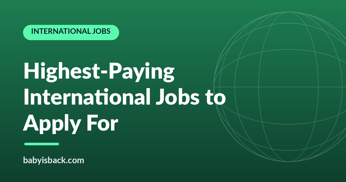 Highest-paying international jobs to apply for
